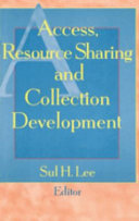 Copertina  Access, resource sharing and collection development