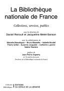 Copertina  La Bibliothèque nationale de France : collections, services, public