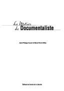 Copertina  Le métier de documentaliste