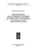 Copertina  Bibliografia delle opere a stampa su Francesco Petrarca : nella biblioteca civica Attilio Hortis di Trieste