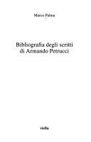 Copertina  Bibliografia degli scritti di Armando Petrucci